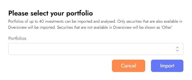 Select the portfolio you wish to import from Sharesight to analyse and optimse in Diversiview.